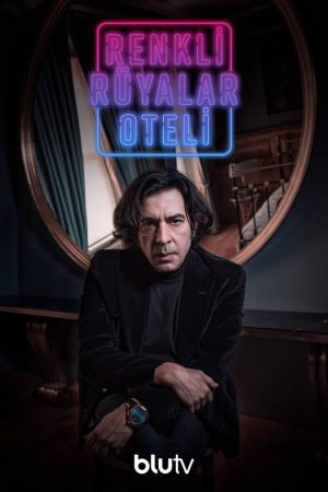 Renkli Rüyalar Oteli